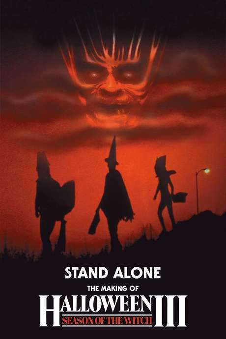 Stand Alone: The Making of Halloween III: Season of the Witch